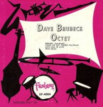 Fantasy Records -EP 4004 - Dave Brubeck Octet Fugue On Bop Themes / Let's Fall In Love / Prelude / IPCA 